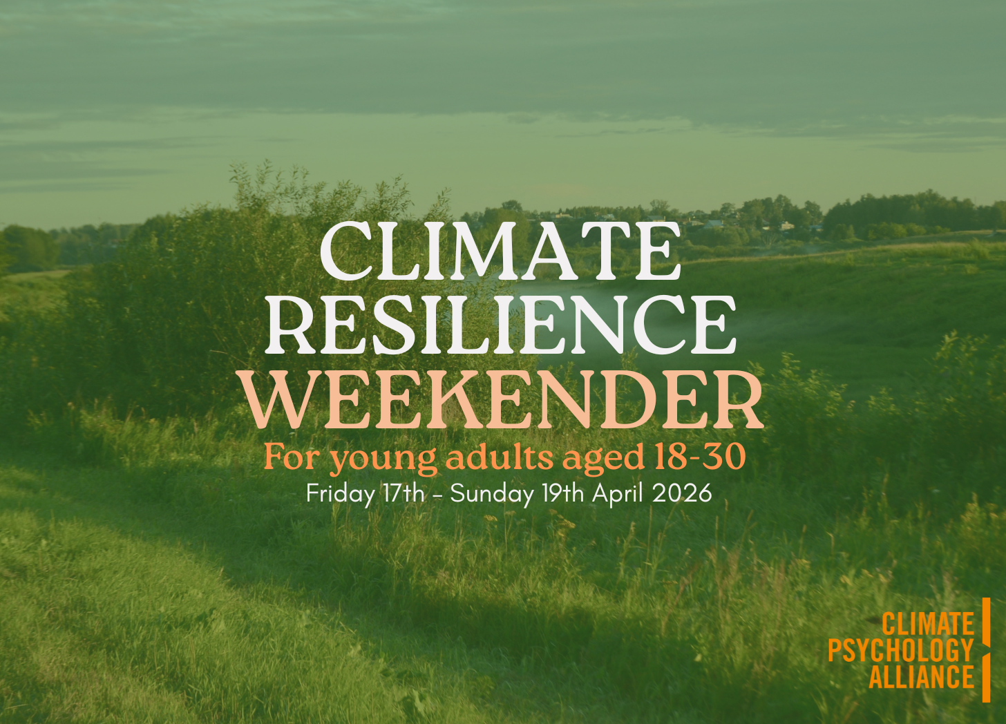 Climate Resilience Weekender 2026 for young people aged 18-30 - Apply now! 